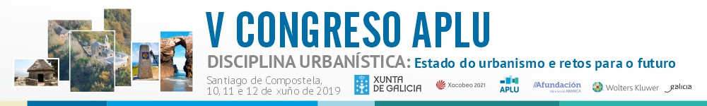 Quinto congreso APLU. Disciplina urbanística: Estado del urbanismo y retos para el futuro.